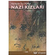Nazi Kzlar Dnm Yaynlar
