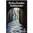 Herkes Kendine Mahkumdur Ceren Kltr Yaynlar