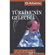 Trkiyenin Gelecei Q-Matris Yaynlar