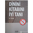 Dinini Kitabn yi Tan Dnm Yaynlar