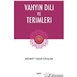 Vahyin Dili ve Terimleri aret Yaynlar