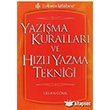 Yazma Kurallar ve Hzl Yazma Teknii Trkmen Kitabevi