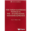Trk Turizm Sektrnde Tevikler ve TMS - 20 erevesinde Muhasebeletirilmesi Trkmen Kitabevi