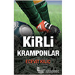Kirli Kramponlar Tima Yaynlar