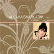 Allahaısmarladık Sezen Aksu