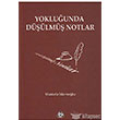 Yokluunda Dlm Notlar Dn Yaynclk