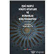 Eski Harfli Hikaye Kitaplar ve Romanlar Bibliyografyas Kurgan Edebiyat