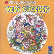 Okul arklar Yedi Cceler