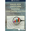 Halka Ak irketlerin Bamsz Denetiminin Kalitesi Trkmen Kitabevi