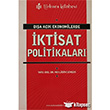 Da Ak Ekonomilerde ktisat Politikalar Trkmen Kitabevi