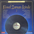 Evvel Zaman inde 2