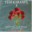 Yedi Karanfil 8