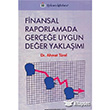Finansal Raporlamada Geree Uygun Deer Yaklam Trkmen Kitabevi