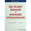 D Ticaret lemleri ve Muhasebe Uygulamalar Trkmen Kitabevi