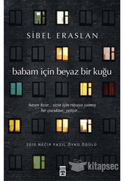 Babam in Beyaz Bir Kuu Tima Yaynlar