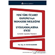 Yeni Trk Ticaret Kanunu`nun Muhasebe Mesleine ve Uygulamalarna Etkisi Trkmen Kitabevi