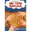 Bir Tepsi Baklava Pia ocuk Yaynlar