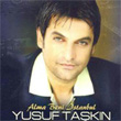 Alma Beni stanbul Yusuf Takn