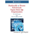 Bankaclk ve Finans Sektrnde Yapay Sinir A Uygulamalar Trkmen Kitabevi