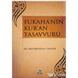 Fukaha`nn Kur`an Tasavvuru Dn Yaynclk