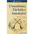 Unutulmaz Trkler Antolojisi Trkmen Kitabevi