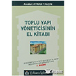 Toplu Yap Yneticisinin El Kitab Trkmen Kitabevi