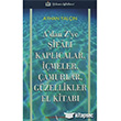 A`dan Z`ye ifal Kaplcalar, meler, amurlar, Gzellikler El Kitab Trkmen Kitabevi