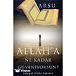 Allaha Ne Kadar Gveniyorsunuz Cinius Yaynlar