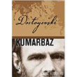 Kumarbaz Öteki Yayınevi