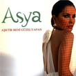 Aktr Beni Gzel Yapan Asya