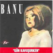 Gn Kavuurken Banu