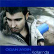 Kollarnda Kader Uruna Ogan Aydn