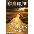Gne Domadan nce Cinius Yaynlar