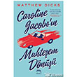 Caroline Jacobs`n Muhteem Dn Yabanc Yaynevi