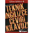Teknik ngilizce eviri Klavuzu Trkmen Kitabevi