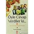 yle Cevap Verdiler ki nemli Kitap