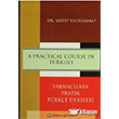 A Practical Course in Turkish Trkmen Kitabevi