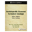 Ansiklopedik Ekonomi Terimleri Szl / Trke - ngilizce Trkmen Kitabevi