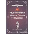 Ayet, Hadis ve yklerle Peygamberlerin Mehur Dualar ve ykleri nemli Kitap
