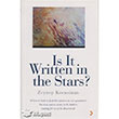 Is It Written in the Stars Cinius Yaynlar