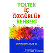Toltek  zgrlk Rehberi tesi Yaynclk