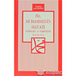 Hz. Muhammedin Hayat zgn Yaynclk