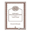 Kur`an` Anlama Yntemi Dn Yaynclk