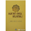 Kur`an` Nasl Anlamal Dn Yaynclk