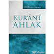 Kur`an` Ahlak Dn Yaynclk