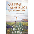 Kalbime Sensizlii Anlatamadm Tima Yaynlar