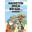 Nasrettin Hoca Bir Gn Okuryazar Yaynevi