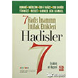 Yedi Hadis mamnn ttifak Ettikleri Hadisler Karnca Polen Yaynlar