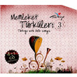 Memleket Trkleri 3