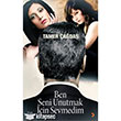 Ben Seni Unutmak in Sevmedim Cinius Yaynlar
